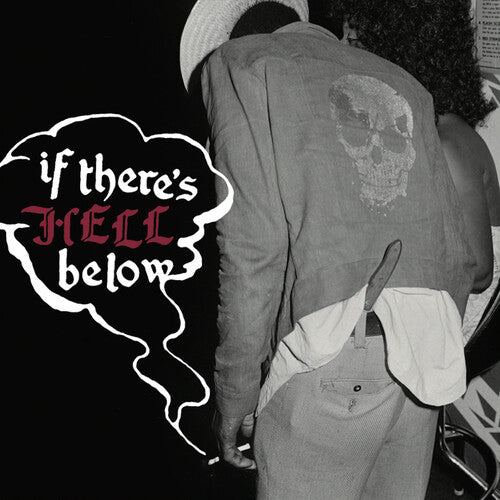 V/A - If There's Hell Below LP (Colored Vinyl, Red)