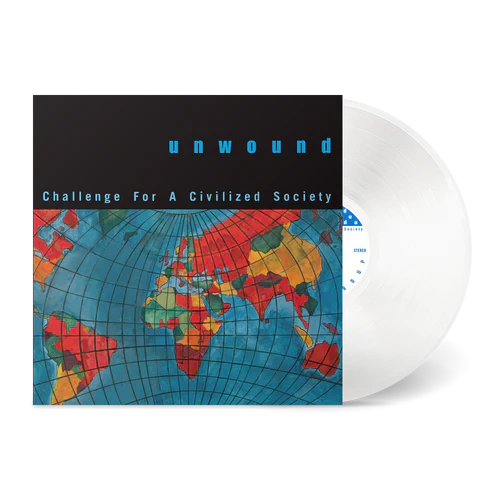 Unwound - Challenge For A Civilized Society LP (White Colored Vinyl)