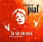 Edith Piaf - La Vie En Rose: The Collection LP