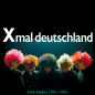 Xmal Deutschland - Early Singles (1981-1982) LP (Purple Colored Vinyl)