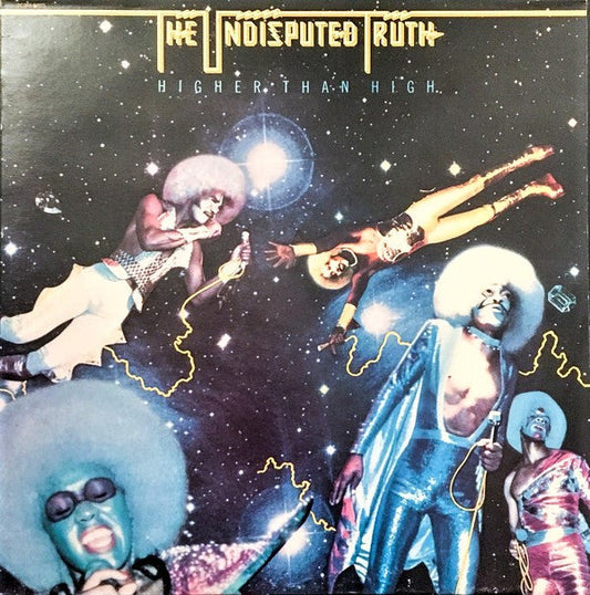 Undisputed Truth - Higher Than High LP