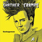 WILLIAM SHATNER & THE CRAMPS - GARBAGEMAN LP